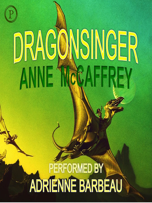 Title details for Dragonsinger by Anne McCaffrey - Available